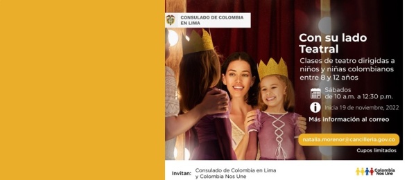 Consulado de Colombia en Lima invita a los niños(as) colombianos entre 8 y 12 años a los talleres de teatro 