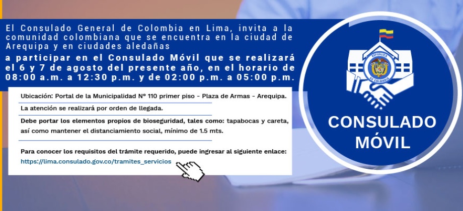 Consulado de Colombia en Lima realizará el 6 y 7 de agosto el Consulado Móvil en Arequipa