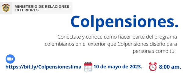 Consulado de Colombia invita a la charla sobre pensiones este 10 de mayo
