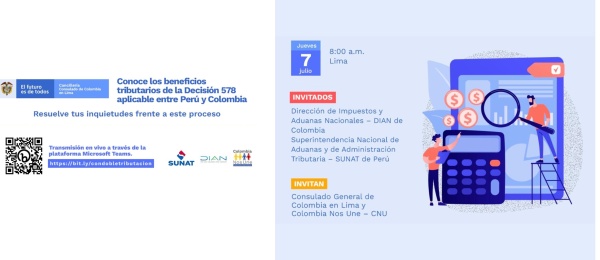 El Consulado de Colombia en Lima invita a la charla sobre beneficios tributarios de la Decisión 578 aplicable entre Perú y Colombia