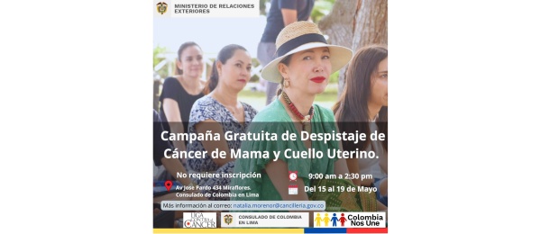 El Consulado de Colombia en Lima invita a la campaña gratuita de Despistaje de Cáncer de mama y Cuello Uterino