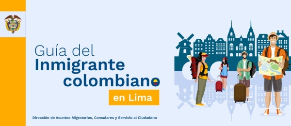 Guía del inmigrante colombiano en Lima